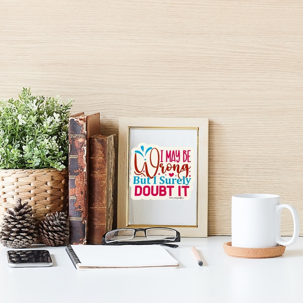 Vinüülkleebis "Doubt it"