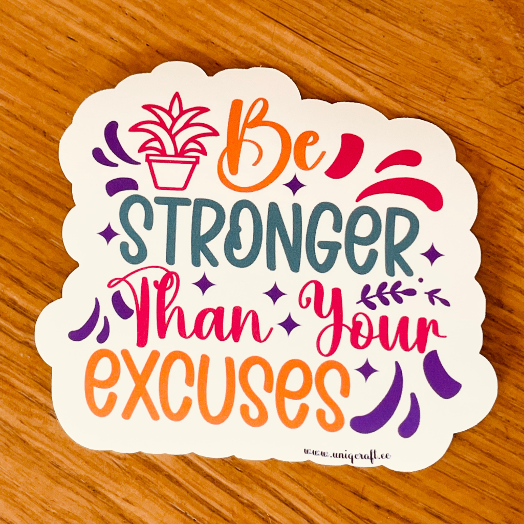 Vinüülkleebis "be stronger" - Image 2