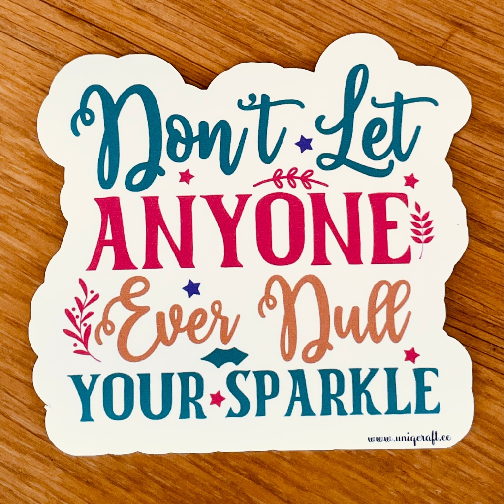 Vinüülkleebis "don't let" - Image 2