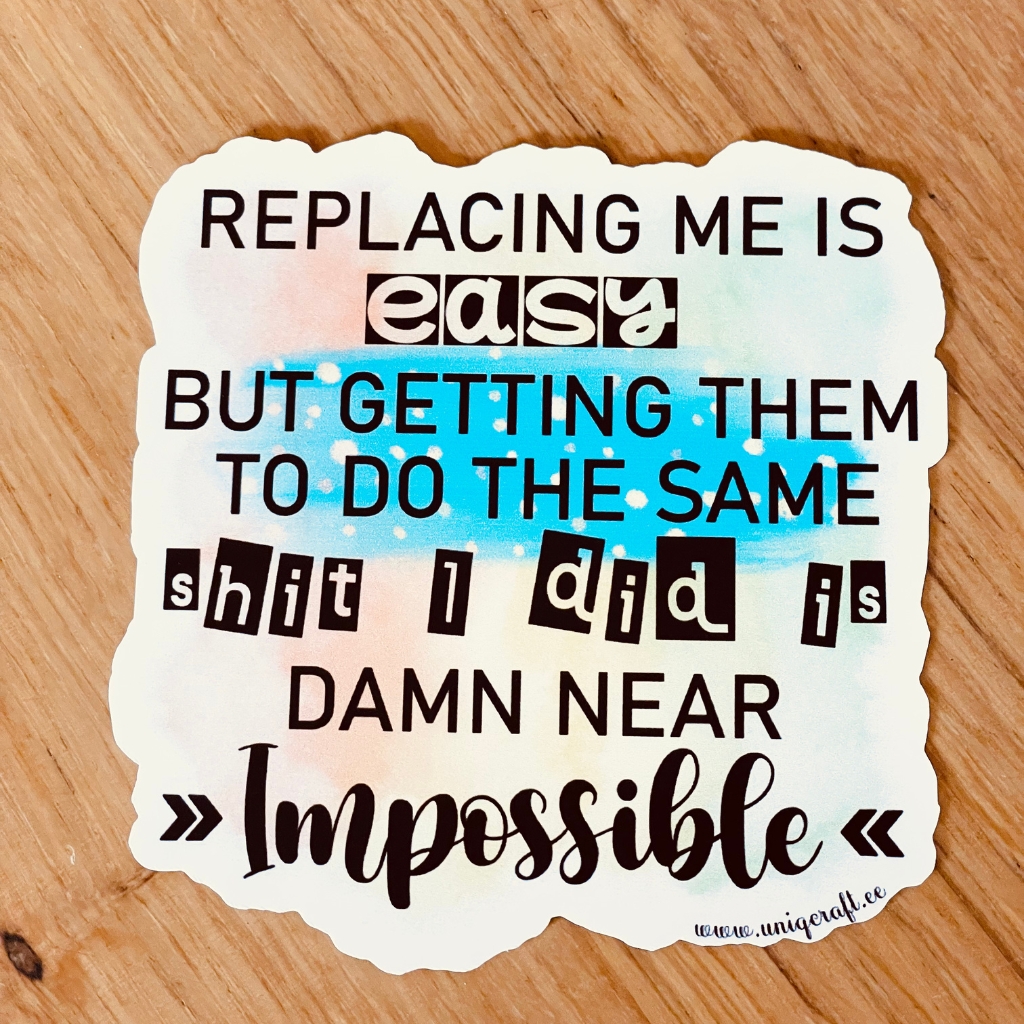 Vinüülkleebis "impossible" - Image 2