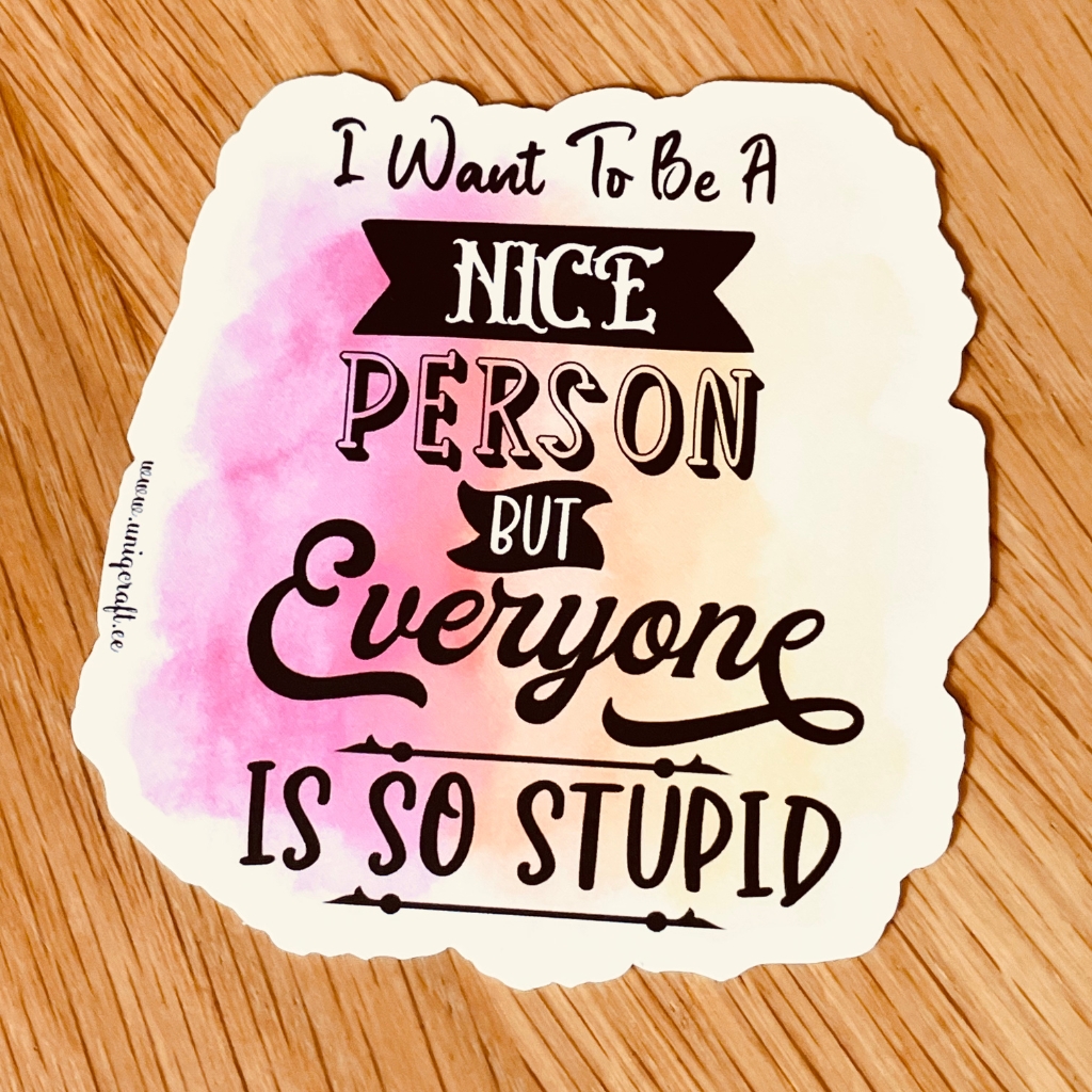 Vinüülkleebis "nice person" - Image 2