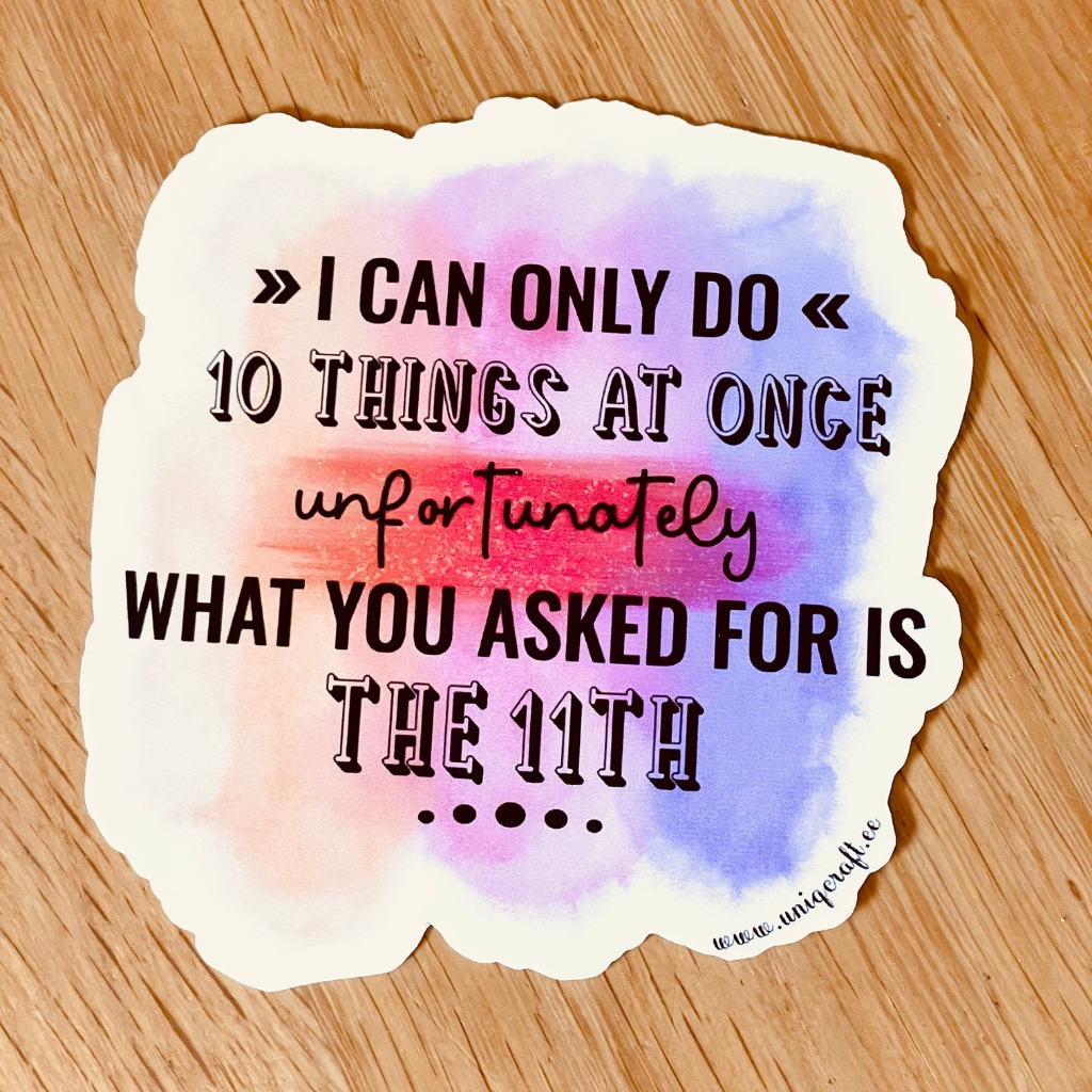 Vinüülkleebis "unfortunately" - Image 2