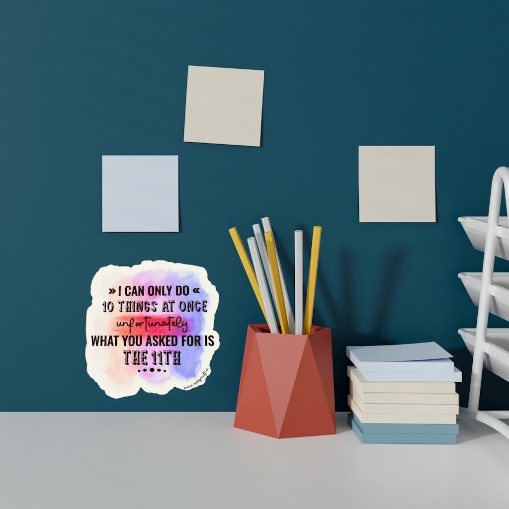 Vinüülkleebis "unfortunately"